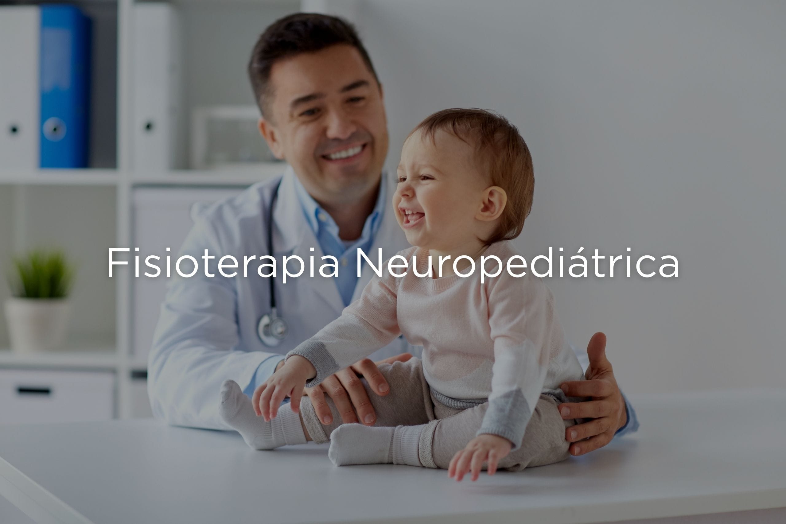 Fisioterapia Neuropediátrica Centro Medular